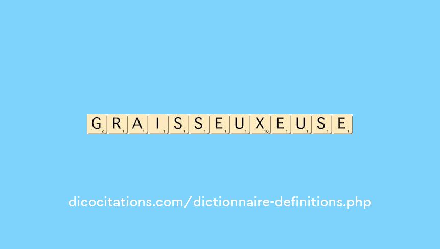 graisseux--euse