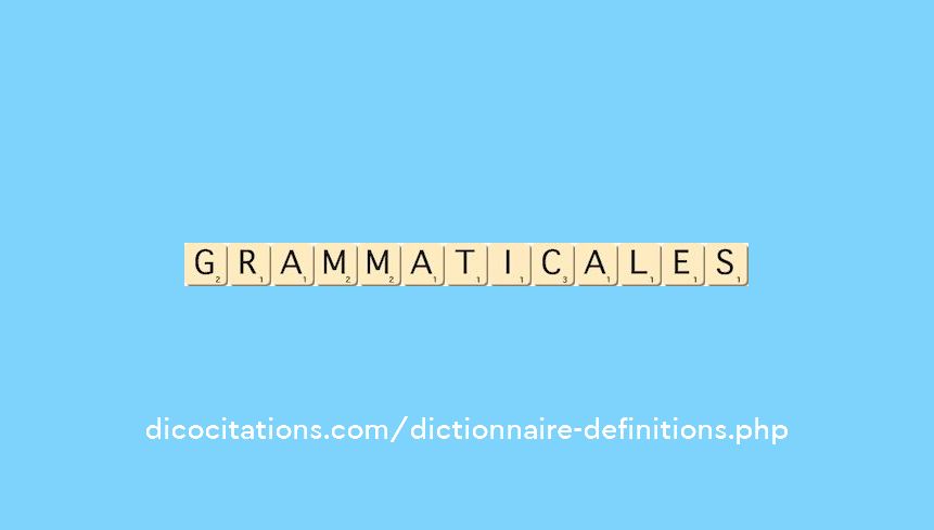 grammaticales grammaticales
