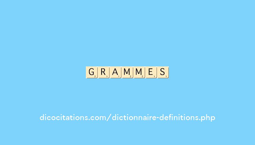 grammes grammes