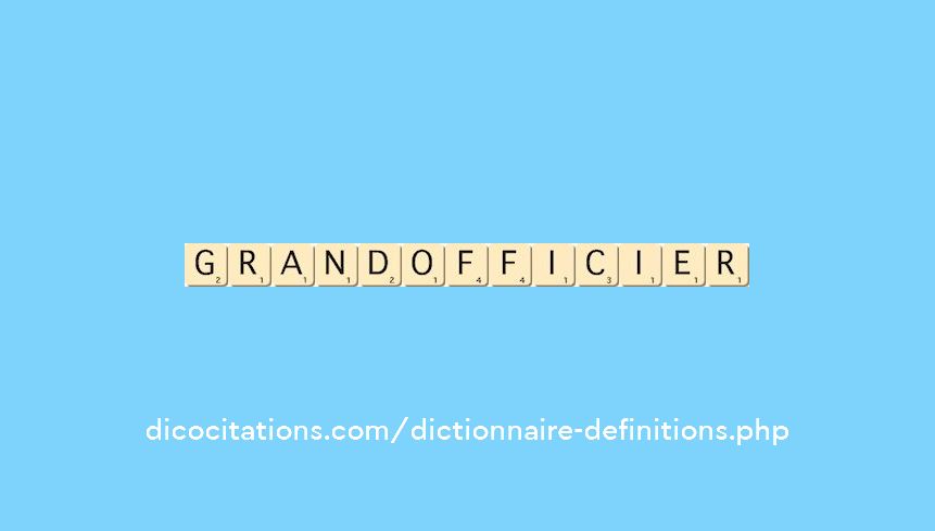 grand-officier grand-officier