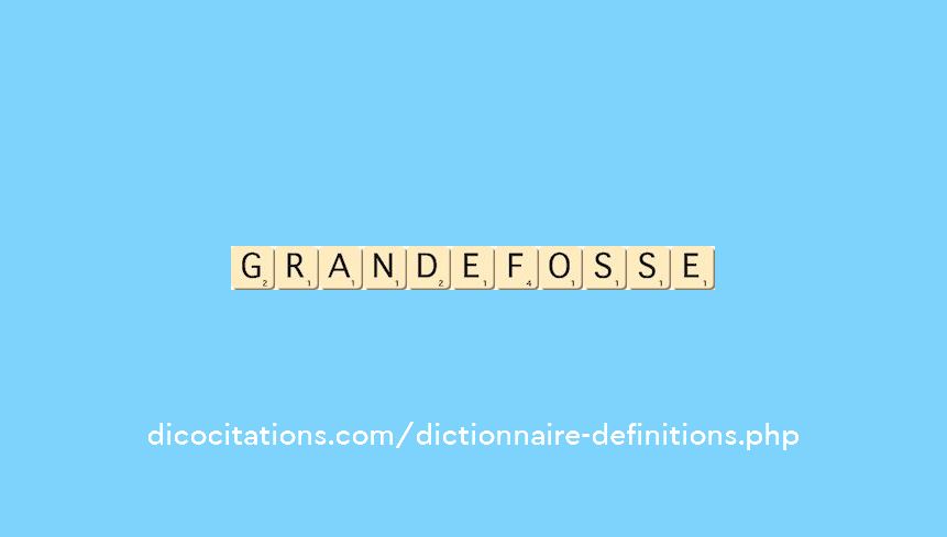 grande-fosse