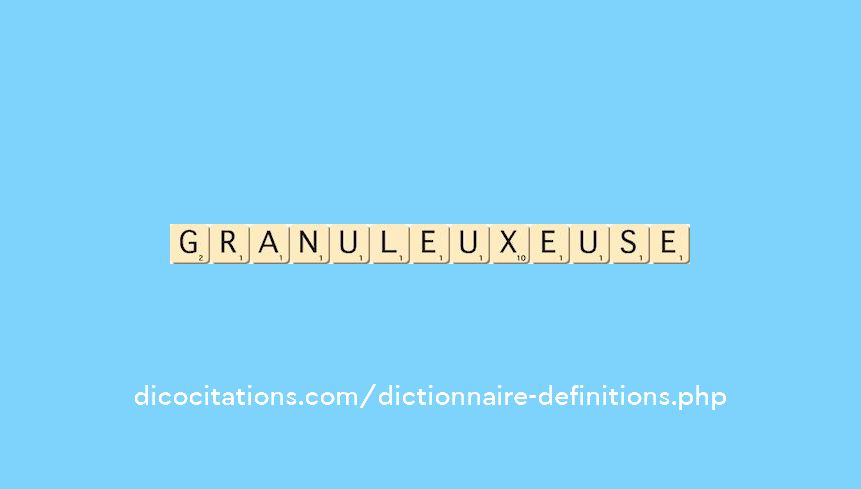 granuleux--euse