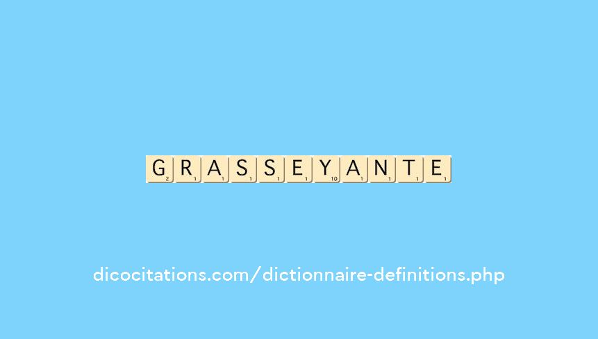 grasseyante grasseyante