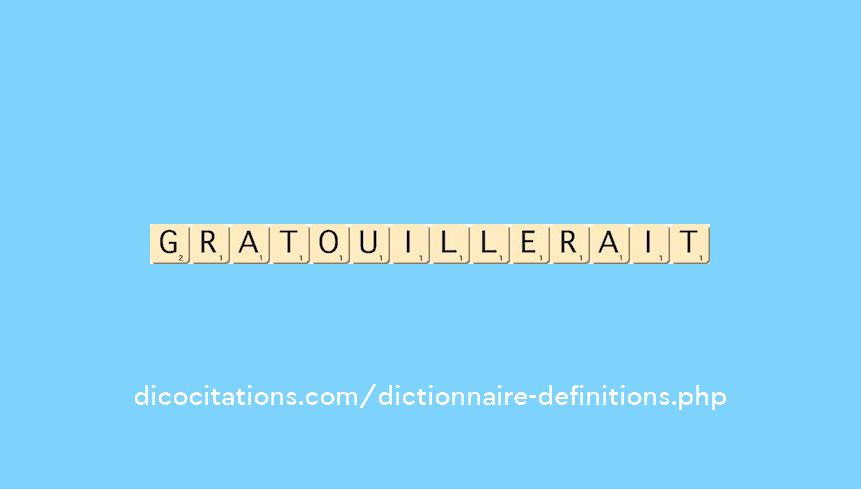 gratouillerait gratouillerait