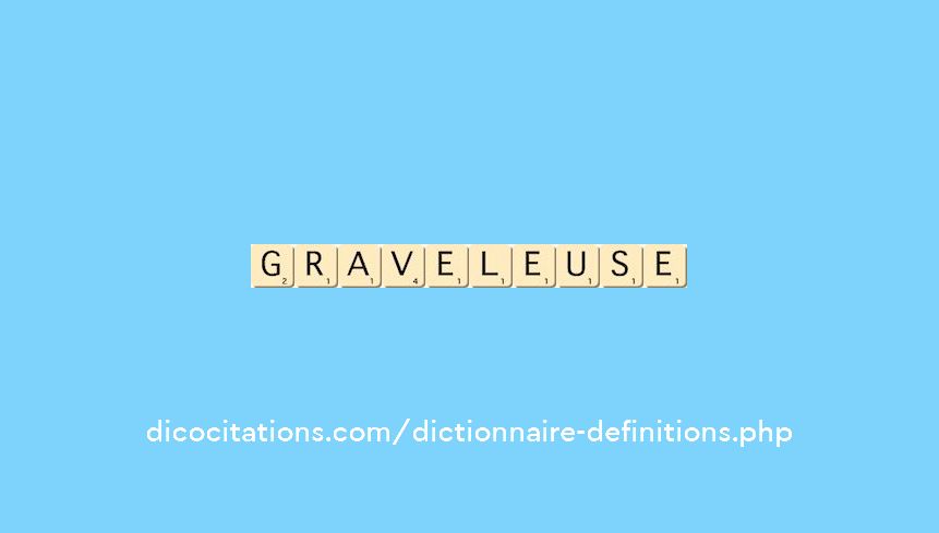 graveleuse graveleuse