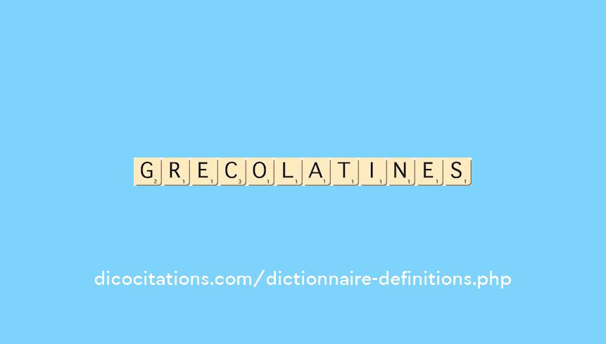 greco-latines greco-latines