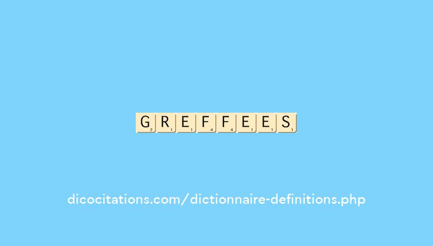 greffees greffees