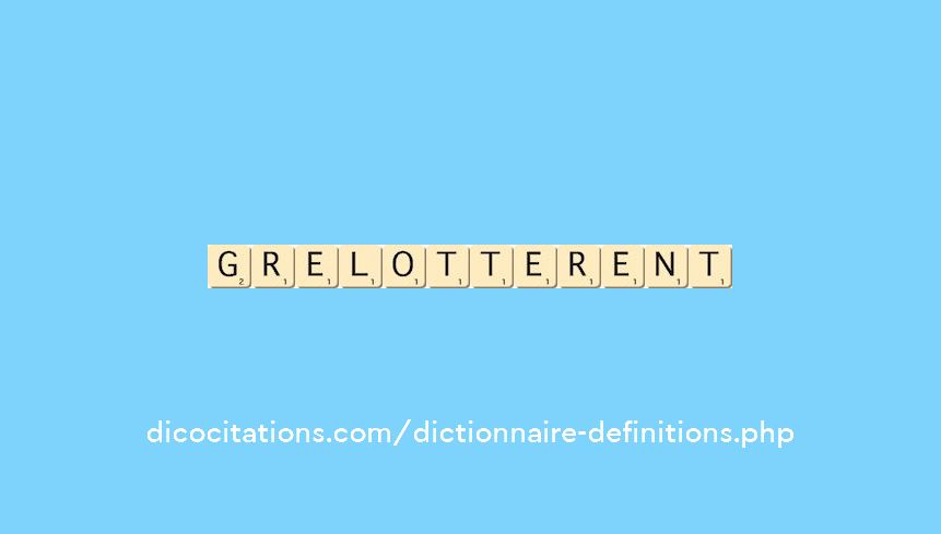 grelotterent grelotterent