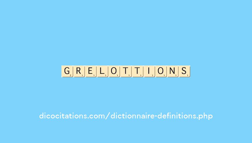 grelottions grelottions