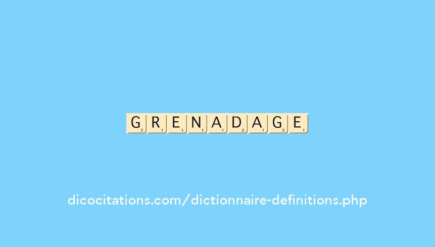 grenadage grenadage