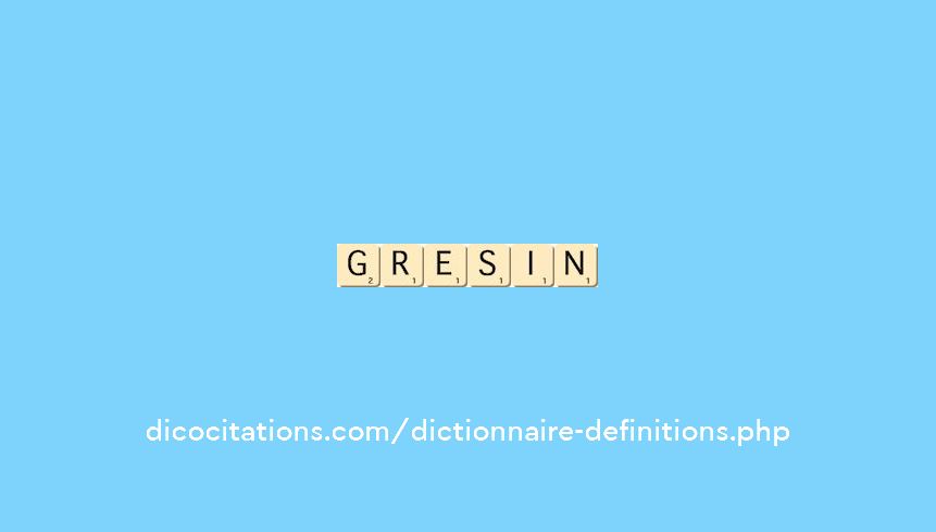 gresin
