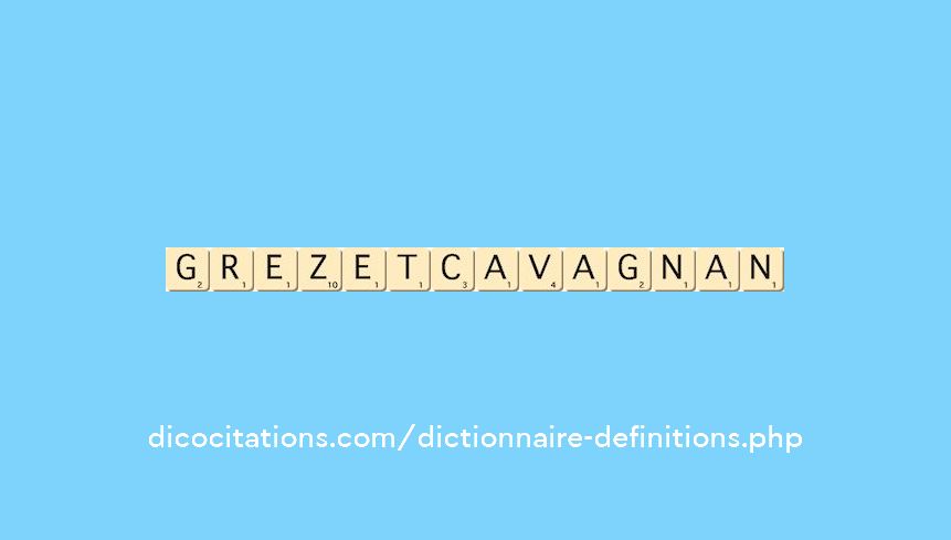 grezet-cavagnan
