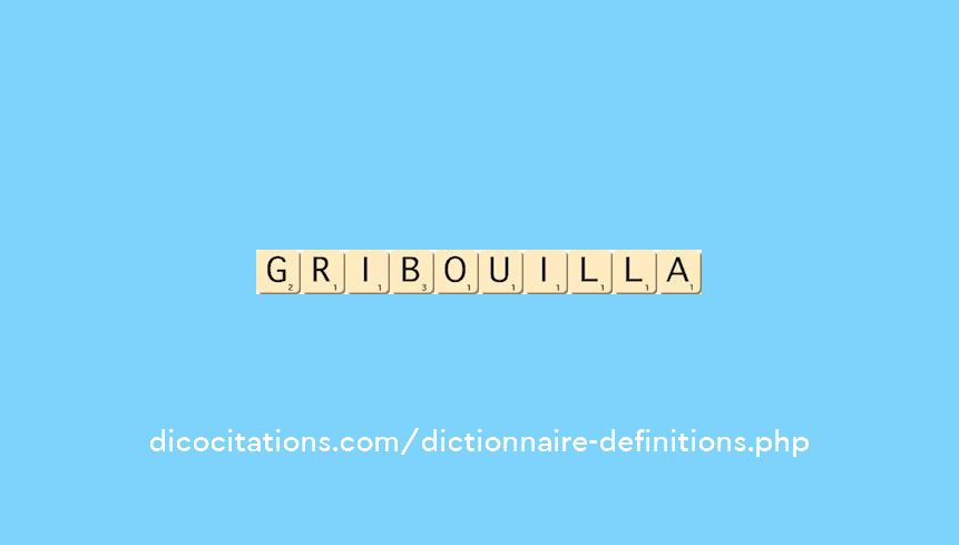 gribouilla
