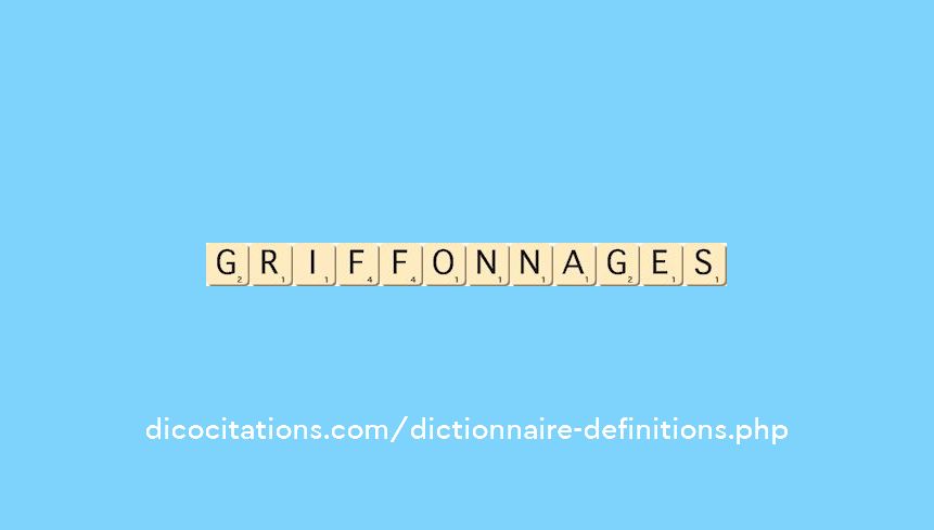 griffonnages griffonnages
