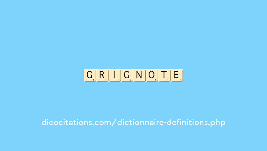grignote grignote