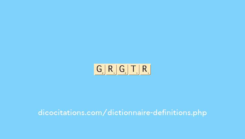 grignoterai