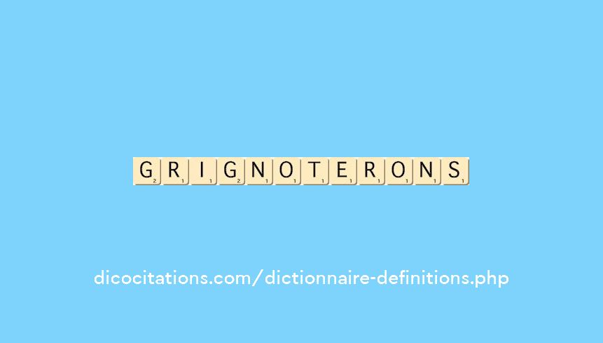 grignoterons grignoterons