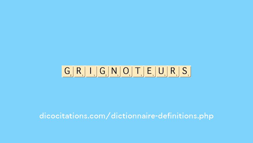 grignoteurs