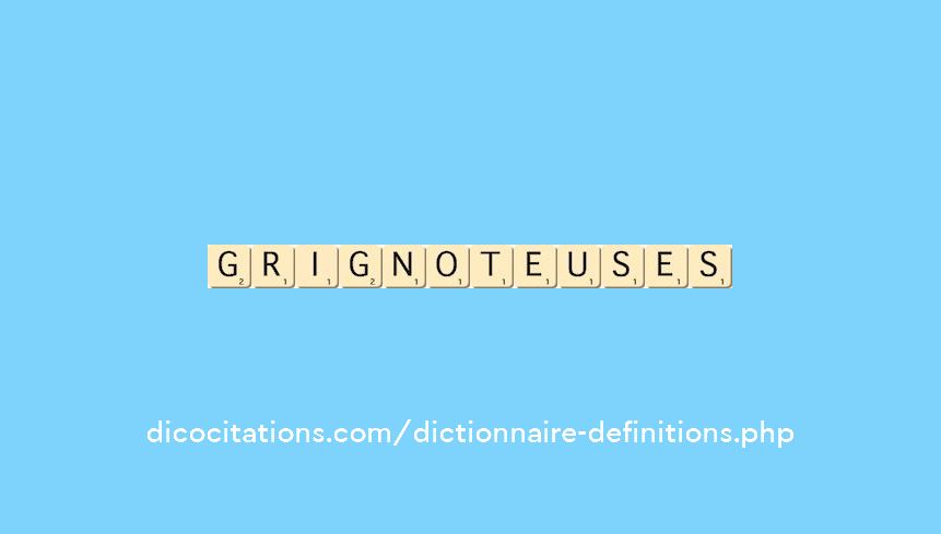 grignoteuses grignoteuses