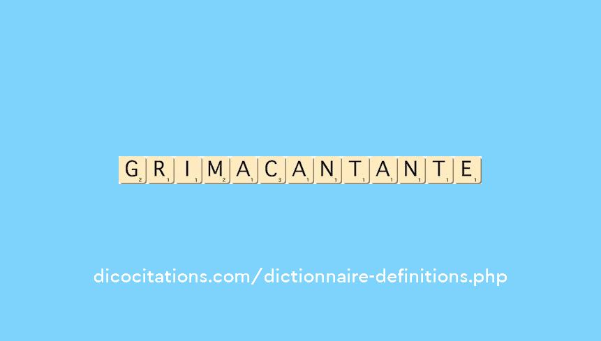 grimacant--ante