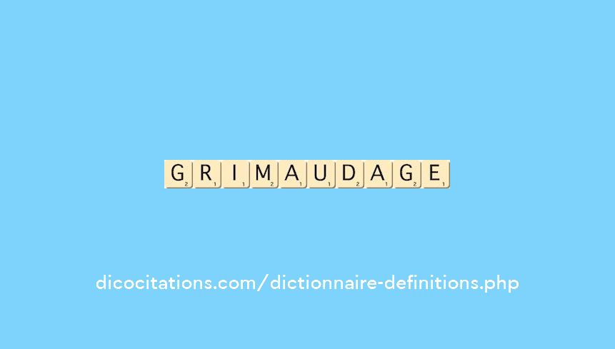 grimaudage