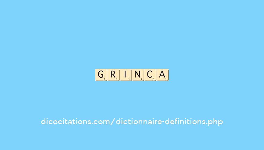 grinca