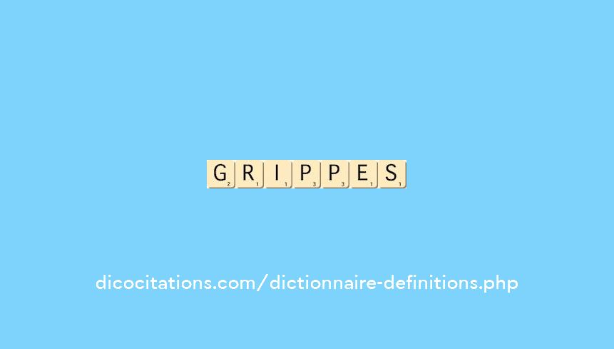 grippes