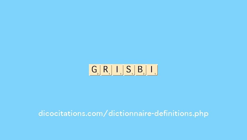 grisbi grisbi