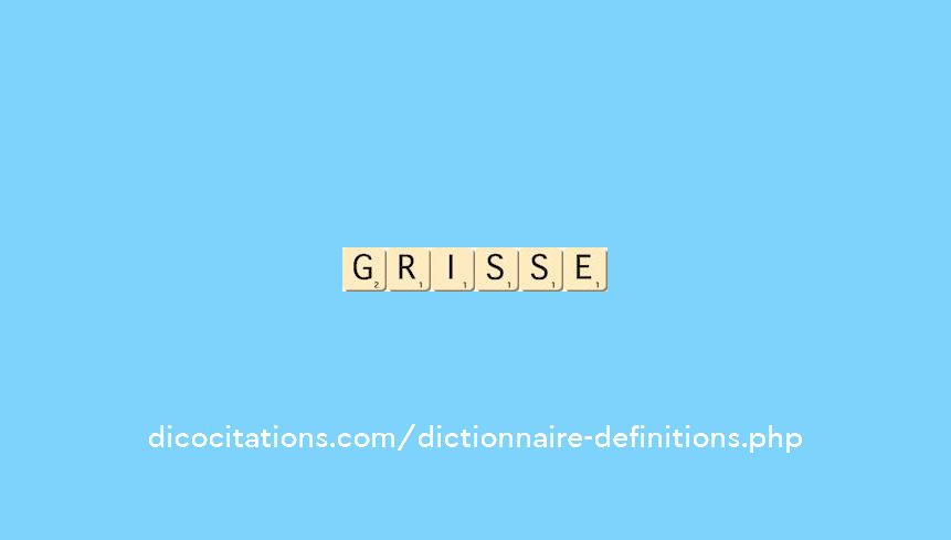 grisse