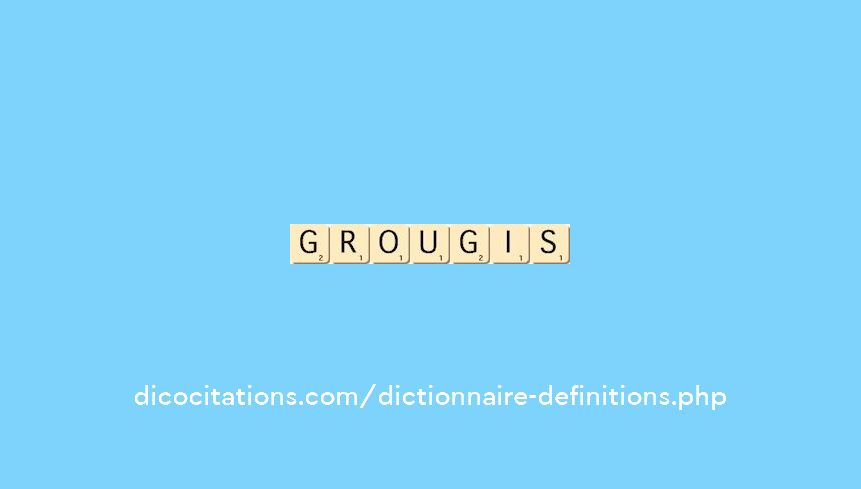grougis