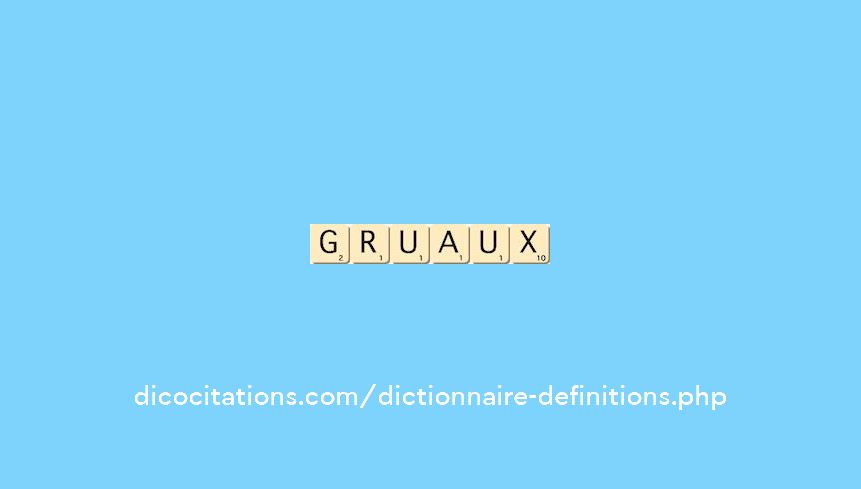 gruaux