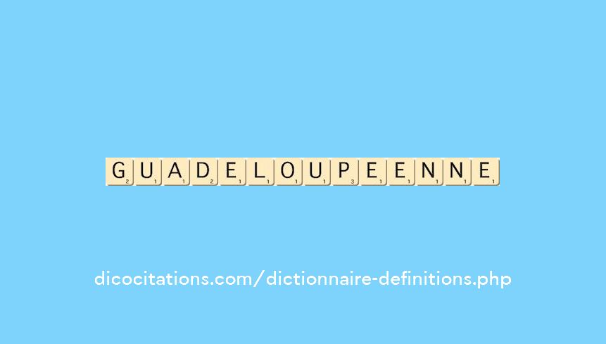 guadeloupeenne guadeloupeenne