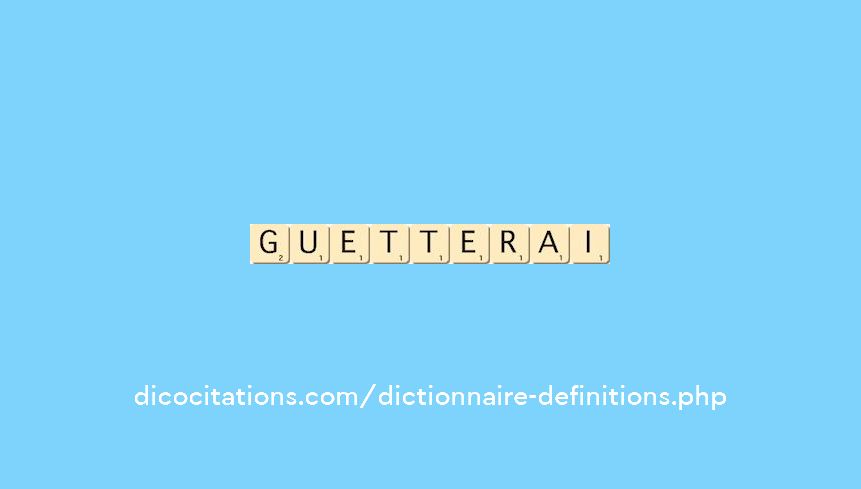 guetterai guetterai