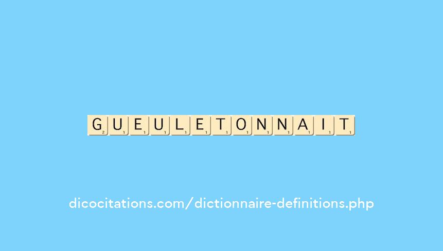 gueuletonnait
