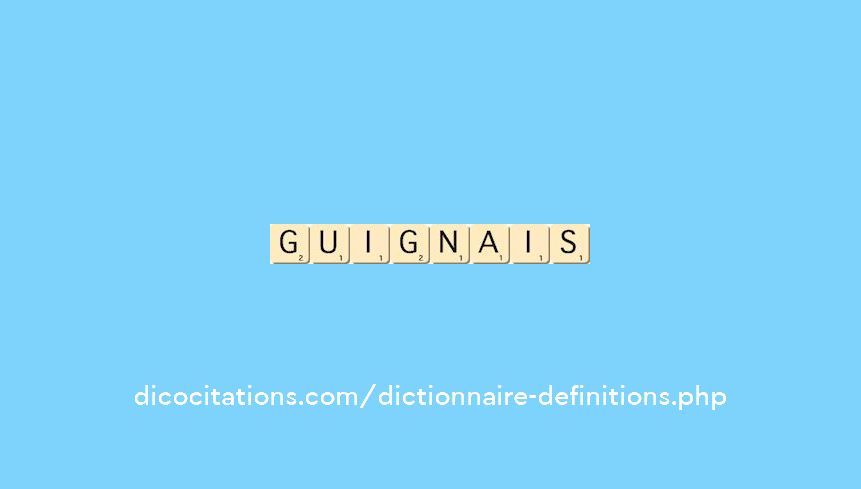 guignais