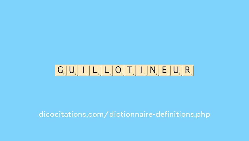 guillotineur guillotineur