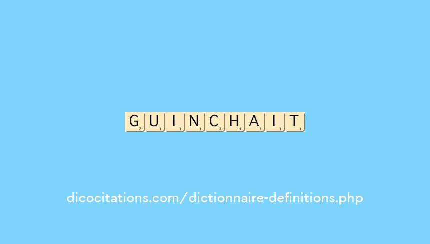 guinchait guinchait
