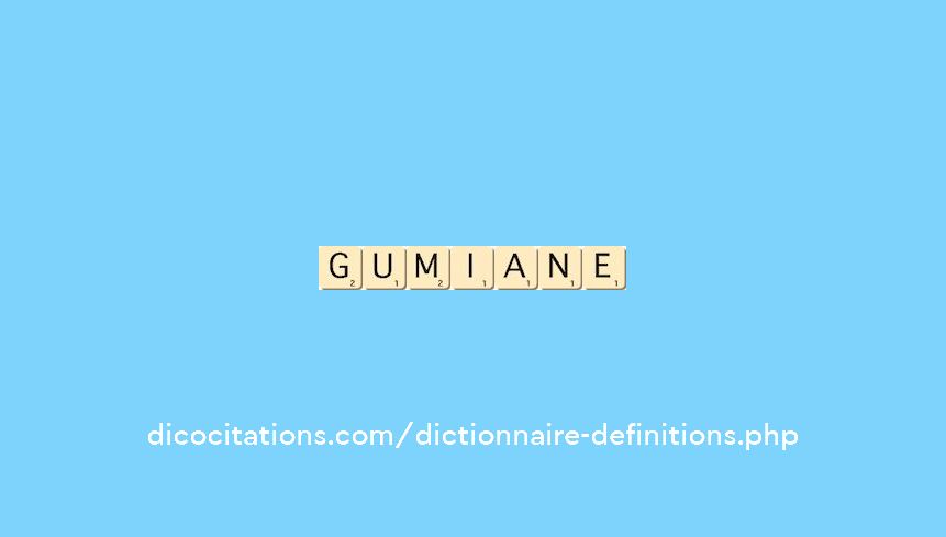 gumiane