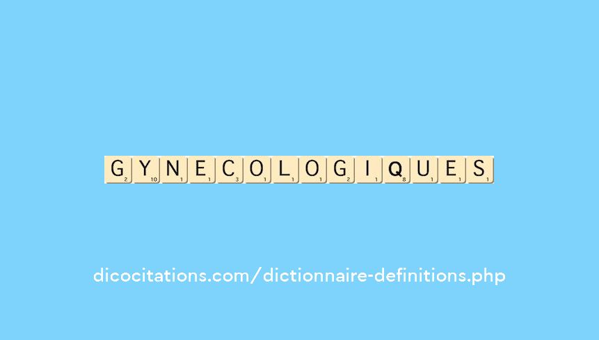 gynecologiques gynecologiques