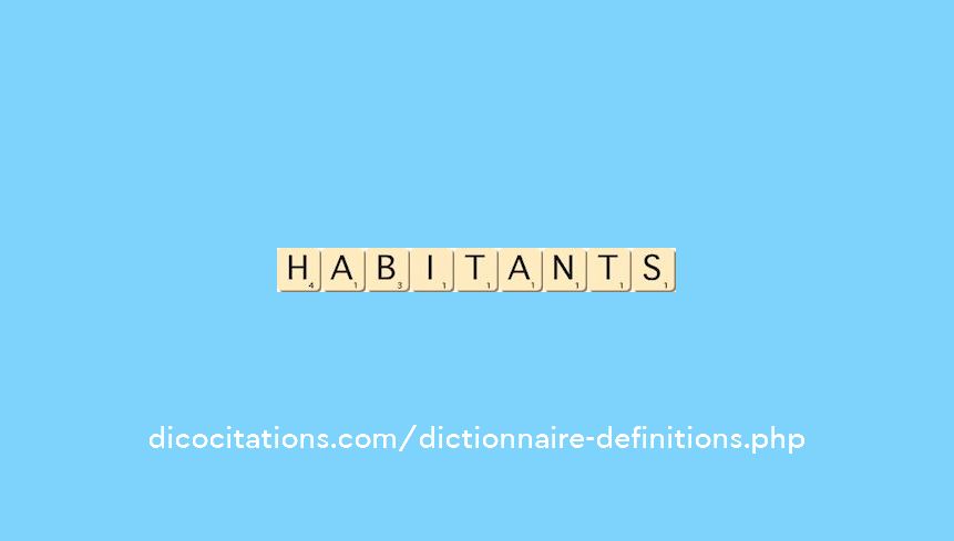 habitants habitants