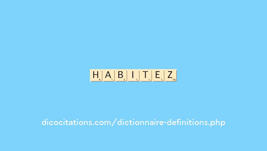 habitez