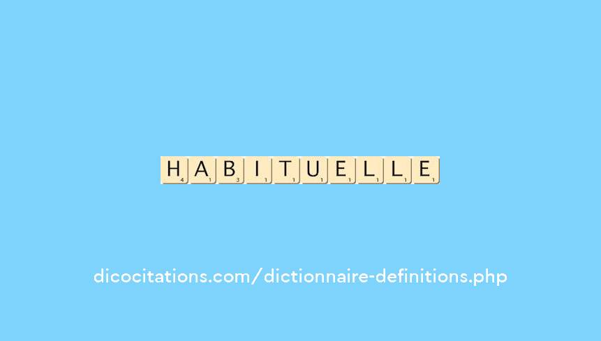 habituelle habituelle