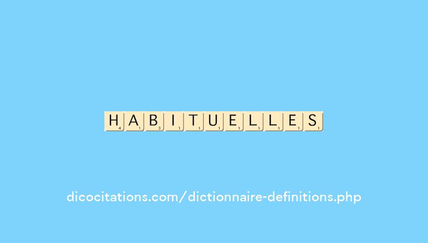 habituelles habituelles