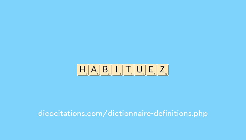 habituez