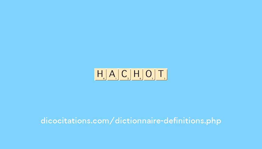hachot