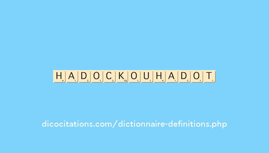 hadock-ou-hadot