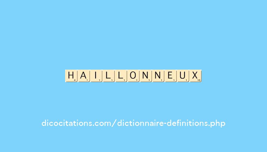haillonneux haillonneux