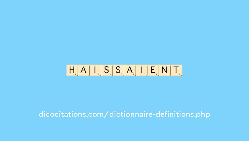 haissaient