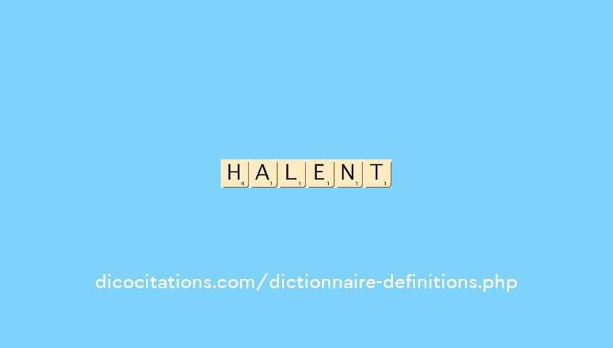 halent