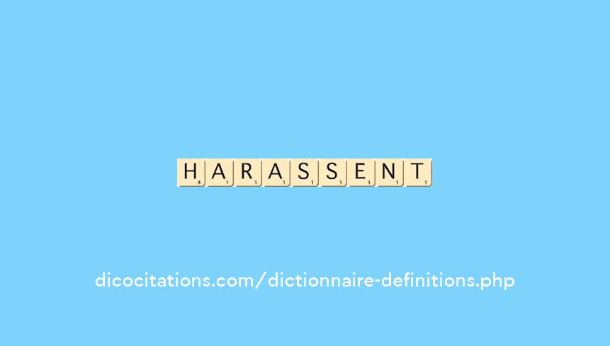 harassent harassent